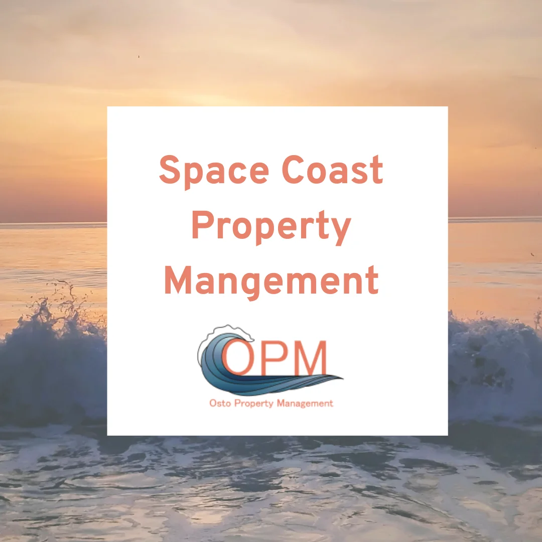 Space Coast property management services by Osto Property Management over an ocean sunset background.