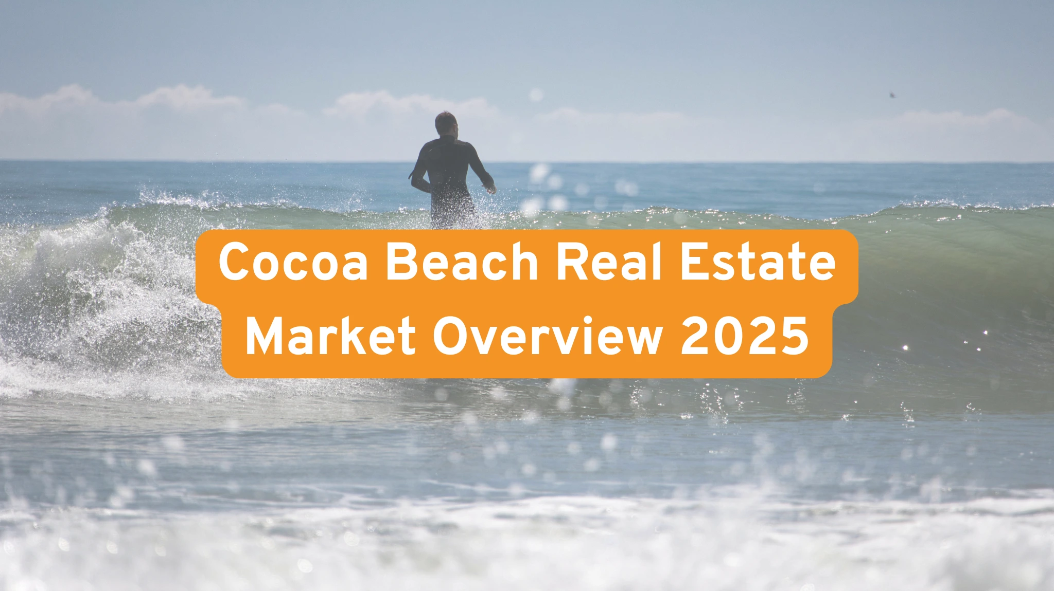 Exploring Cocoa Beach Real Estate Trends 2025